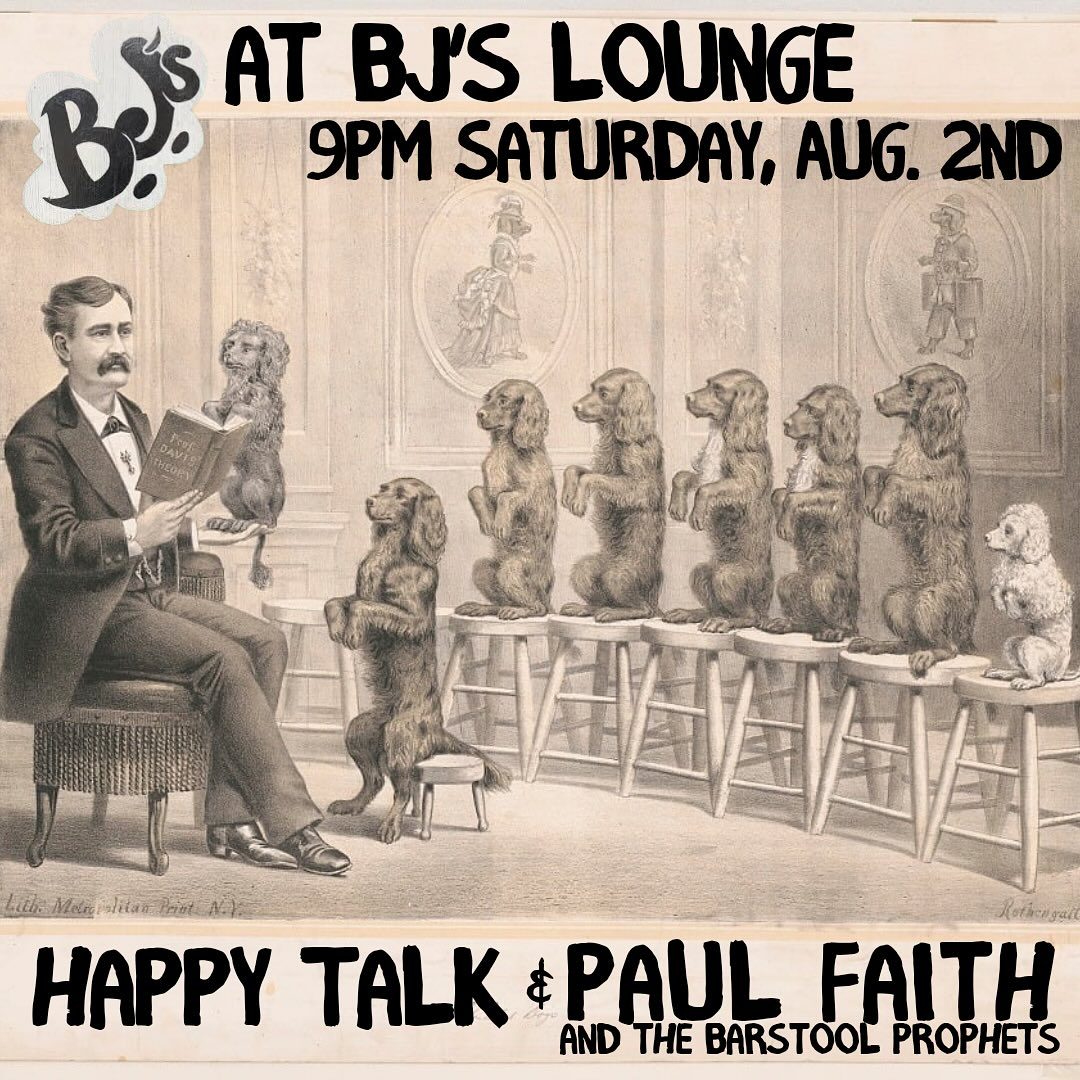 Happy Talk at BJs Lounge on Saturday, August 2, 2025