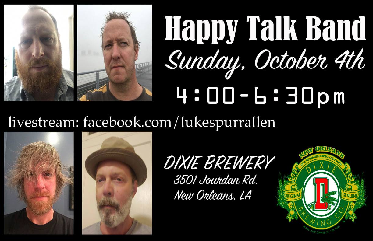 Happy Talk at Faubourg Brewery on Sunday, October 4, 2020