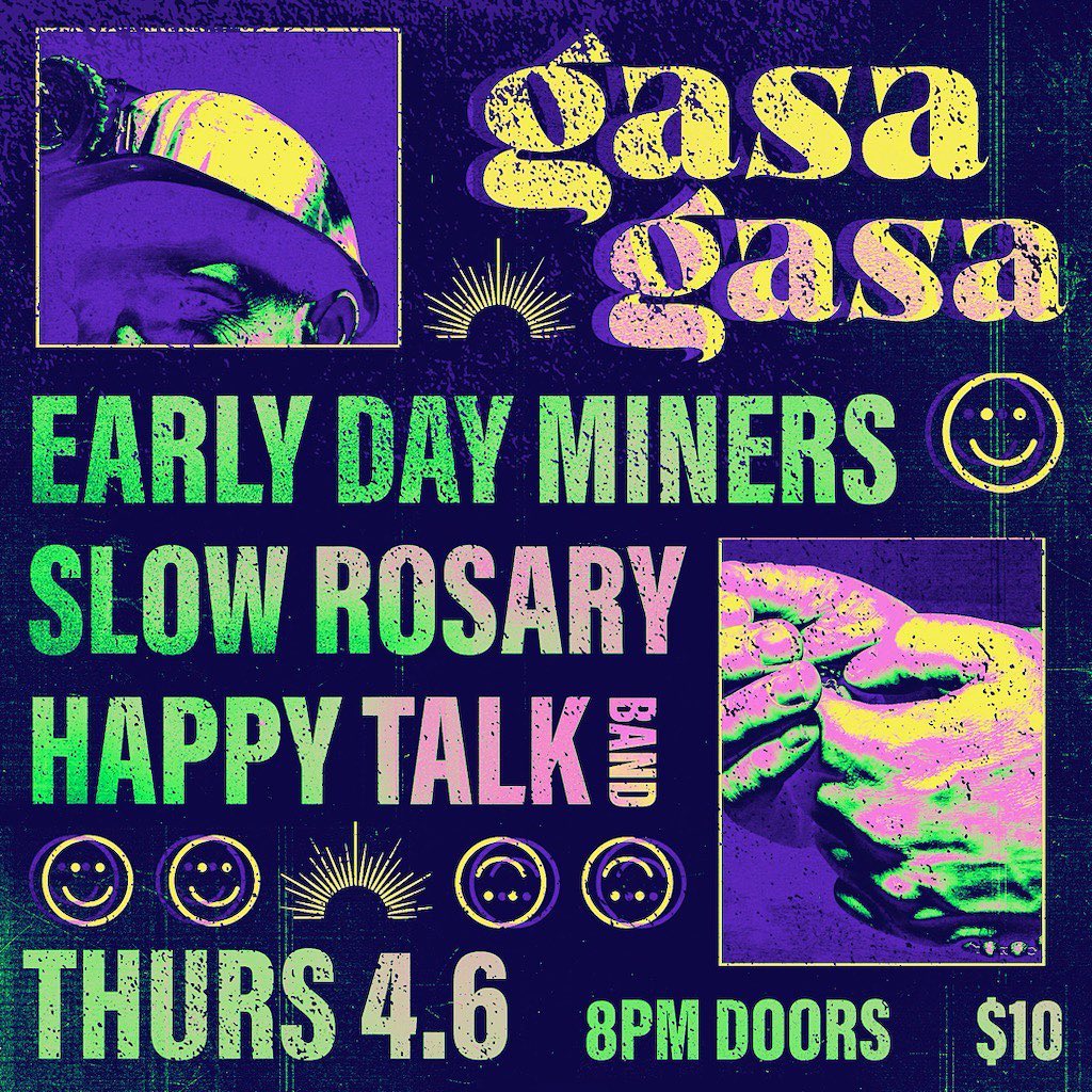Happy Talk at Gasa Gasa on Thursday, April 6, 2023