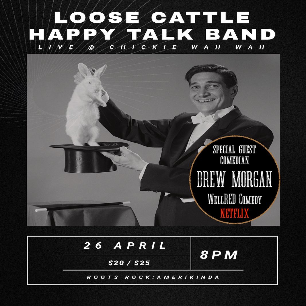 Happy Talk at Chickie Wah Wah on Wednesday, April 26, 2023