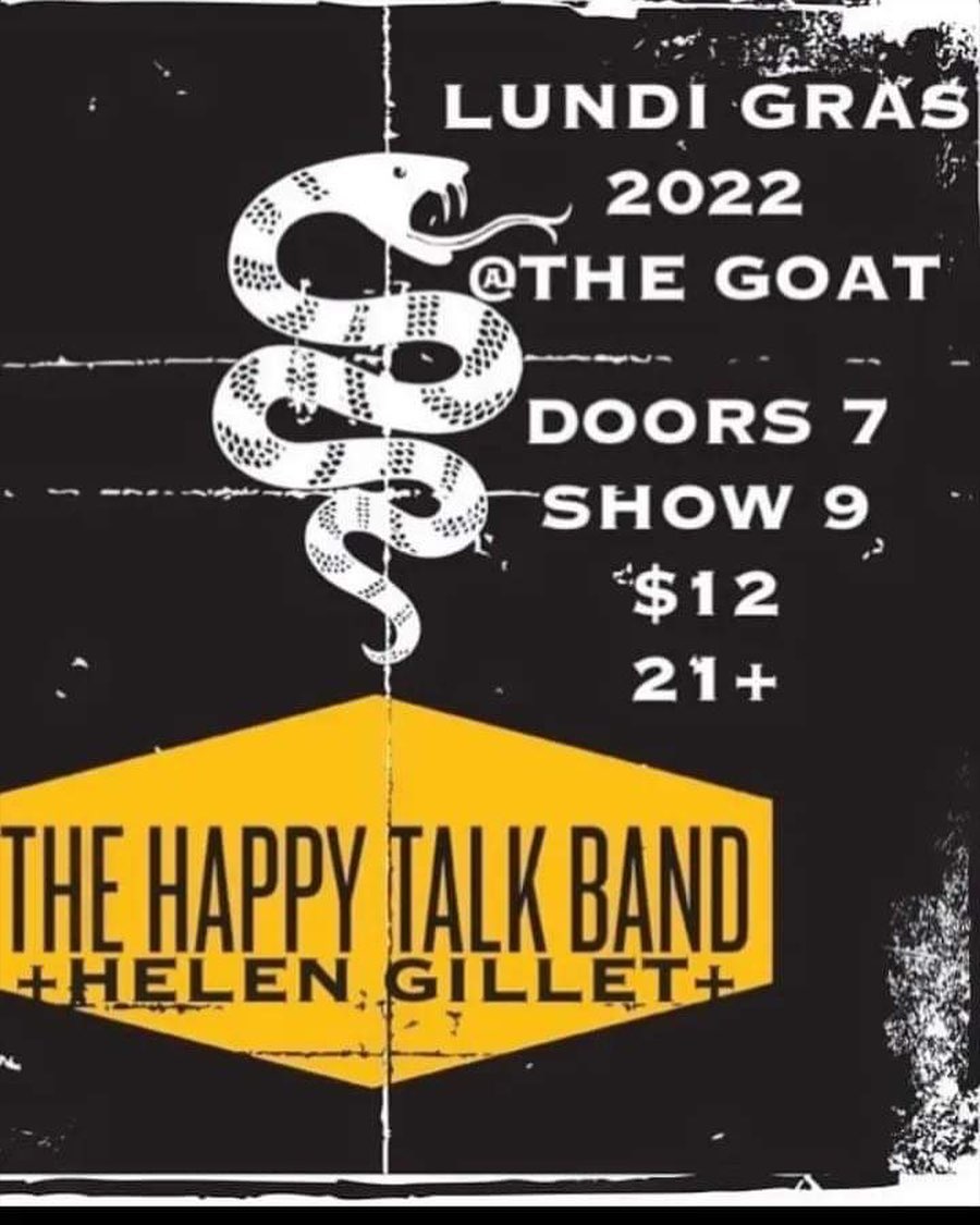 Happy Talk at The Goat on Monday, February 28, 2022