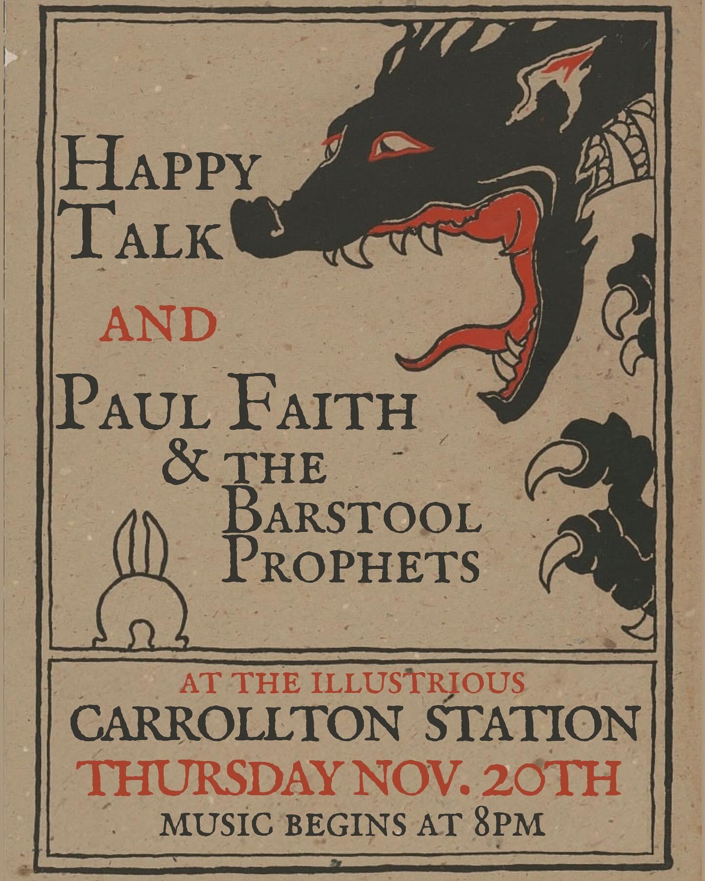 Happy Talk, Paul Faith and the Barstool Prophets - Carrollton Station - November 20, 2025