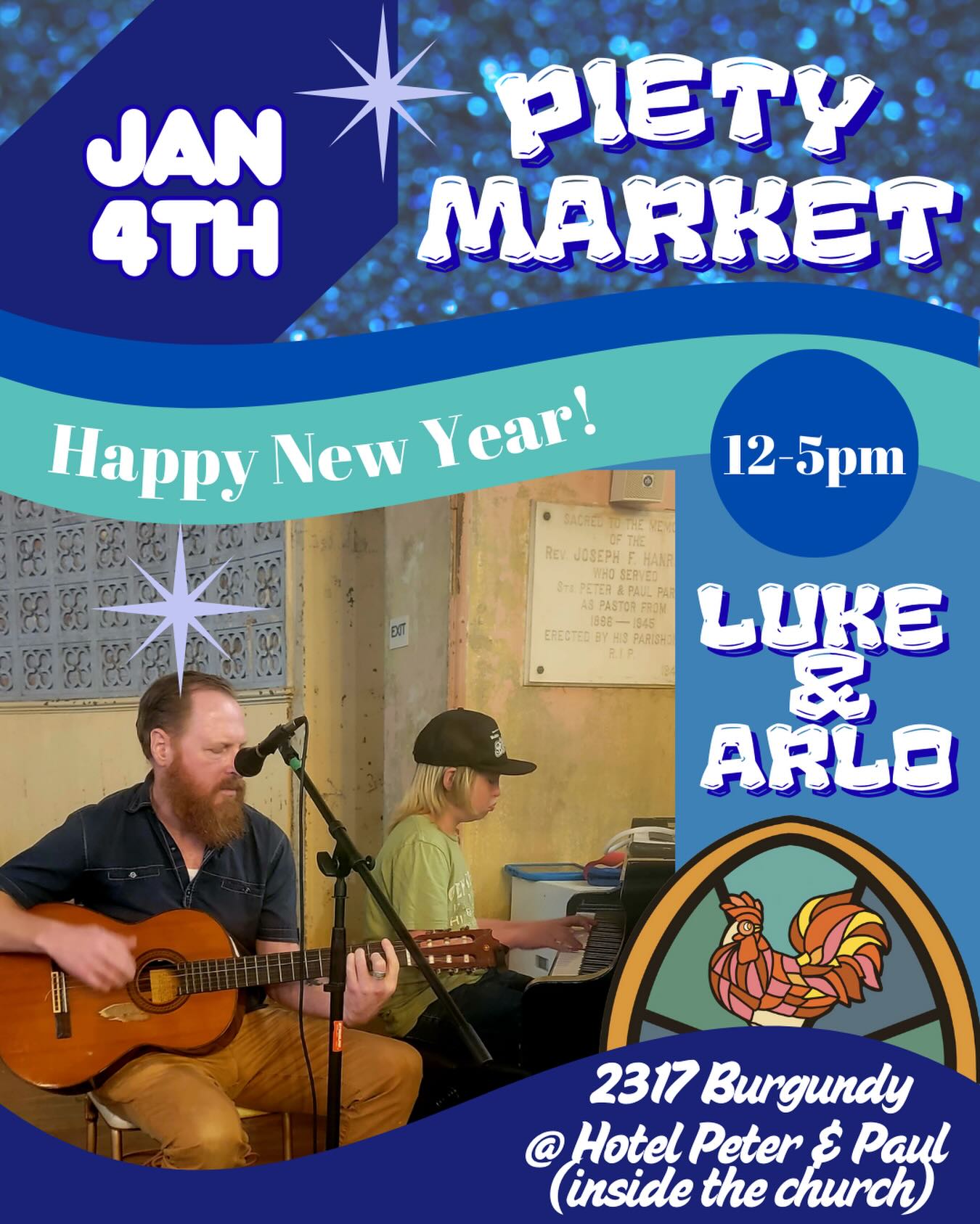 Luke & Arlo - Piety Market at Hotel Peter & Paul - January 4, 2026